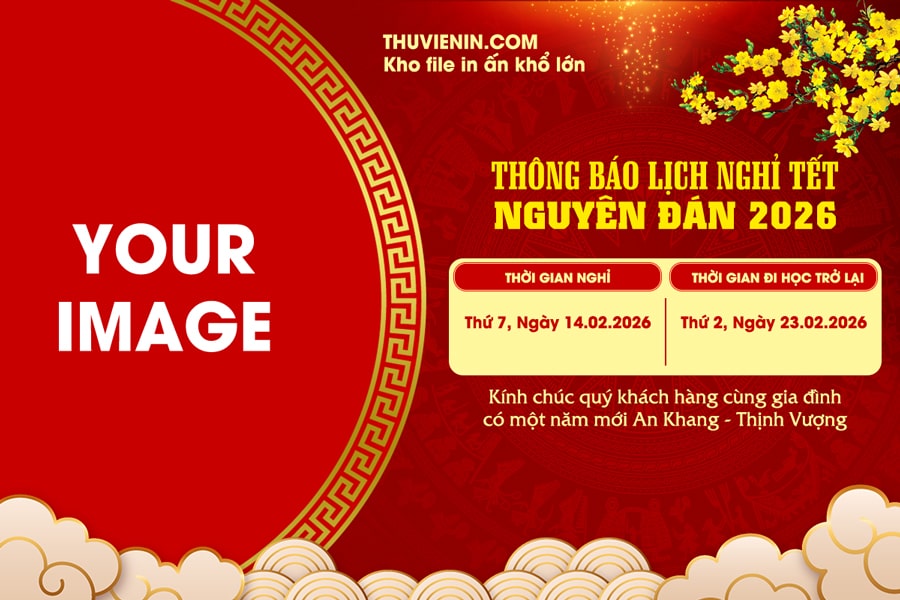 Mẫu file thiết kế banner thông báo nghỉ Tết Nguyên Đán kèm theo ảnh TV317446