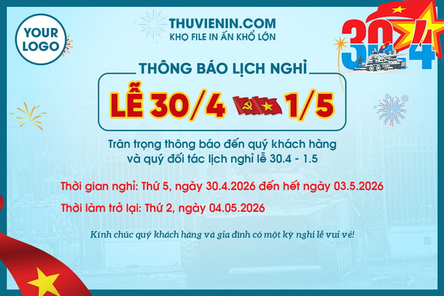 File thiết kế thông báo lịch nghỉ lễ giải phóng miền nam 30/4 và quốc tế lao động 1/5 TV316412