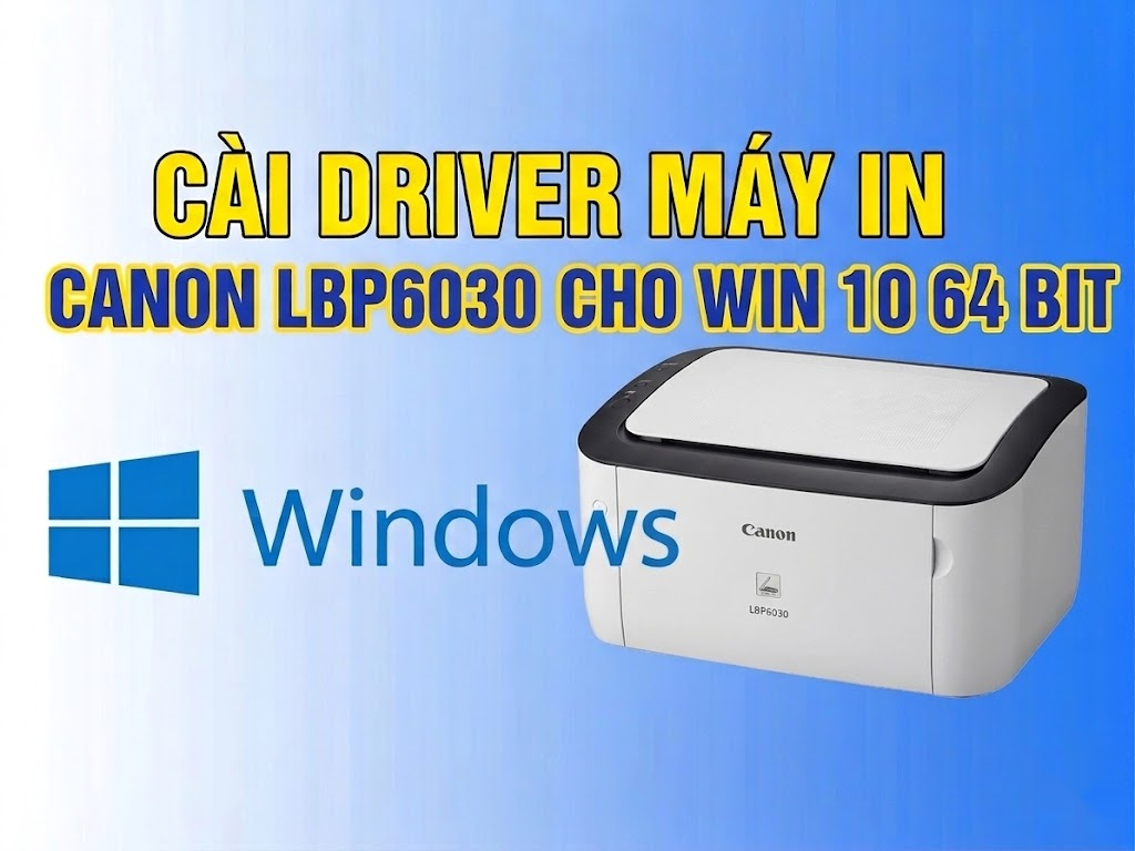Driver máy in Canon LBP6030