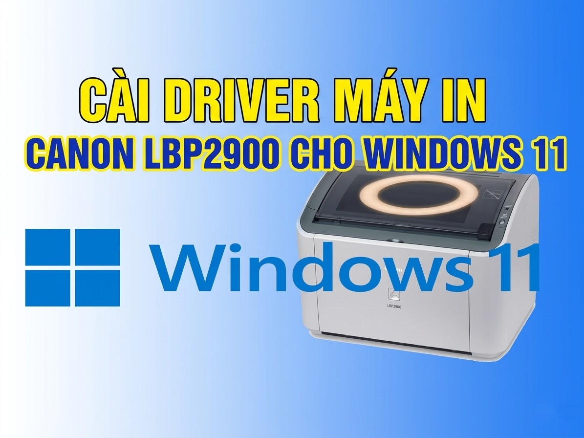 Driver máy in Canon LBP2900